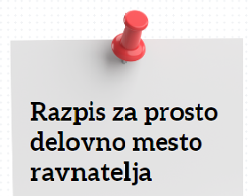 Objava prostega delovnega mesta – ravnatelj